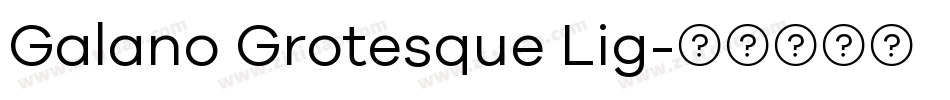 Galano Grotesque Lig字体转换